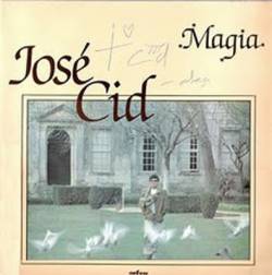 José Cid : Magia